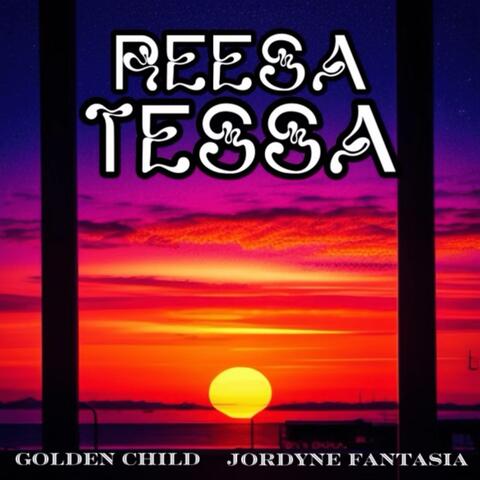 Reesa Tessa (feat. Jordyne Fantasia) album art