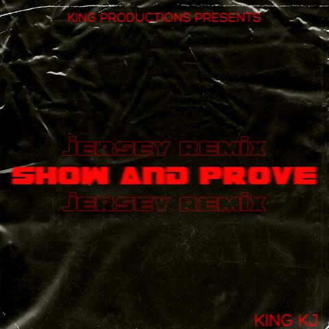 Show and Prove (Jersey Remix) album art