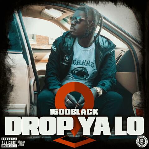 Drop Ya Lo album art