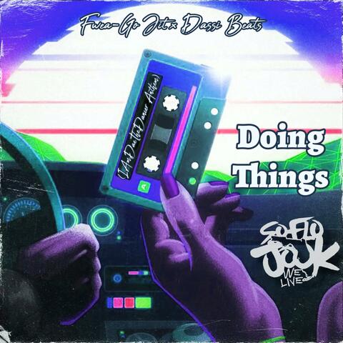 Doing Things (IAmDaeTheDancer Anthem) (feat. Dassi Beats) album art
