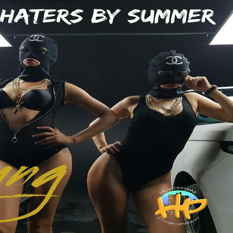 HATERS BY SUMMER (feat. Phamous) album art