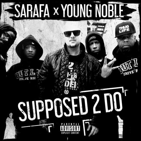 SUPPOSED 2 DO (feat. Young Noble) album art