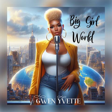 Big Girl World album art