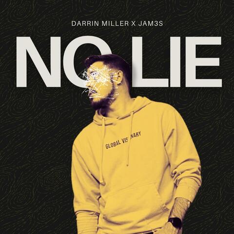 No Lie (feat. JAM3S) album art