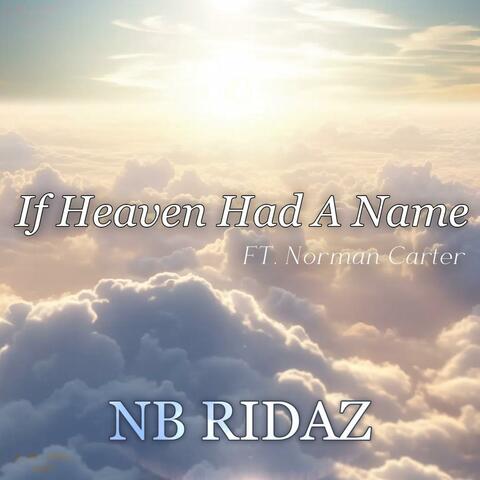 If Heaven Had A Name (feat. Norman Carter) album art