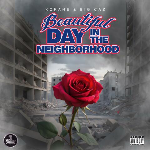 Beautiful Day In The Neighborhood (feat. Big Caz) album art