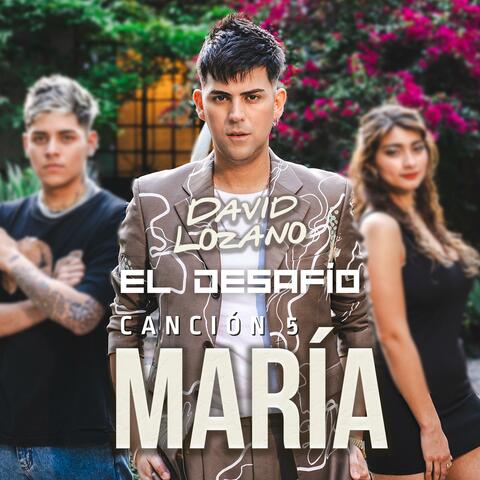El Desafio - Canción 5 María album art
