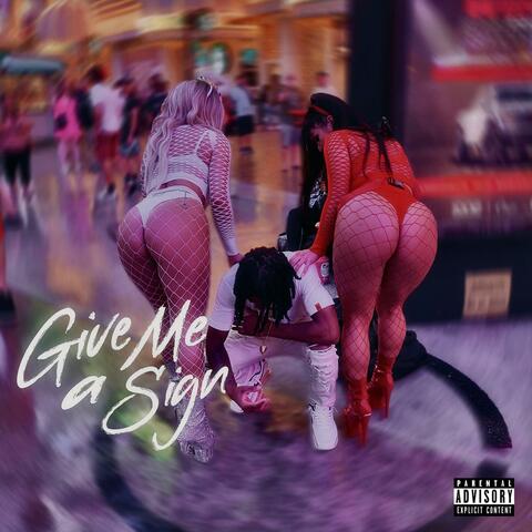 Give Me a Sign (For Her) album art