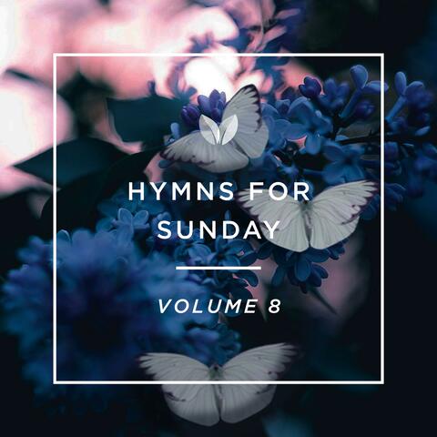 Hymns for Sunday: Vol. 8 album art