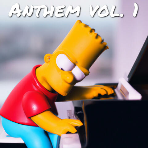 Anthem, Vol. 1 album art
