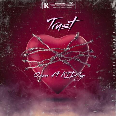 Trust (feat. KID Tye) album art