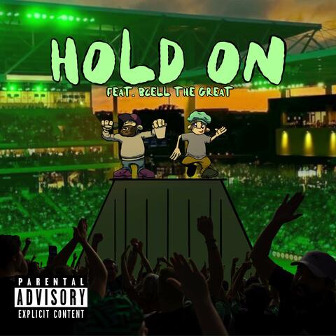 Hold On (feat. B Cell the Great) album art