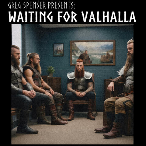 Waiting for Valhalla (a one-act radio play) album art