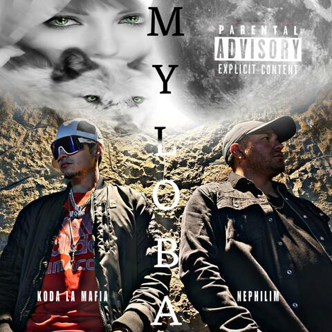 My loba (feat. Køda la mafia & Nephilim 2010) album art