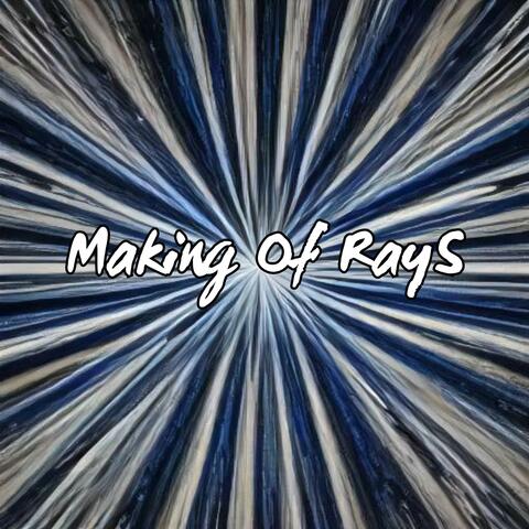 Making Of RayS album art