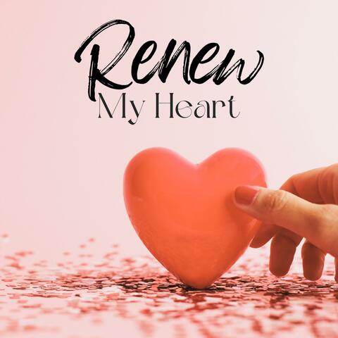 Renew My Heart album art