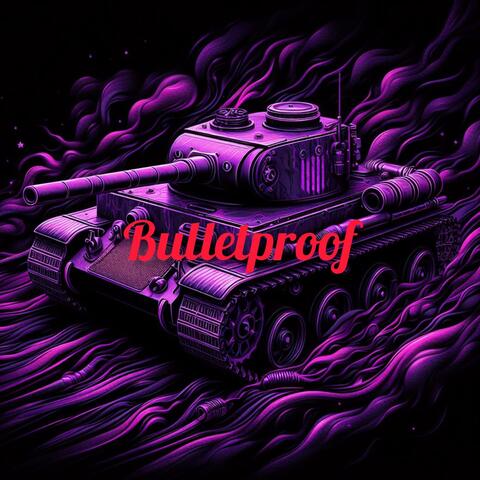 bulletproof (feat. ganja el cruz) album art