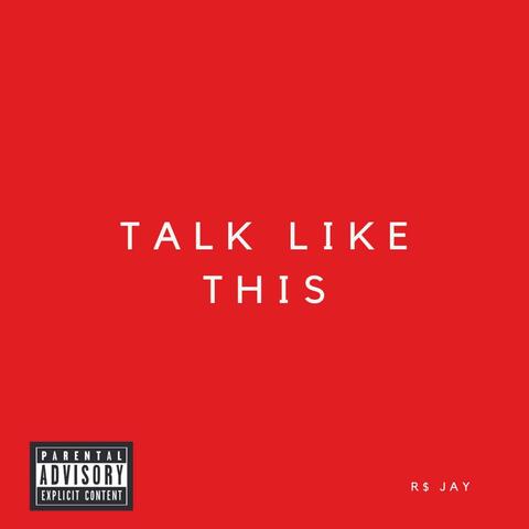 Talk Like This album art