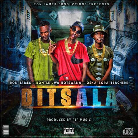 Bontle Jwa Botswana x Ron James x Oska Bora Teachere (Ditsala (Produced By Ron James) album art