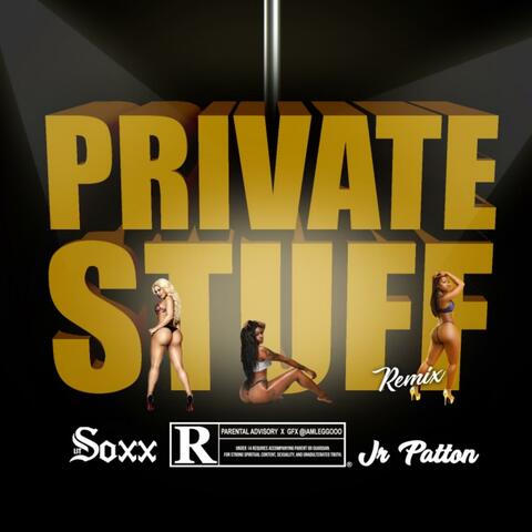 Private Stuff (feat. JR Patton) [Remix] album art