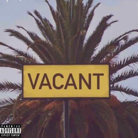 VACANT (feat. Lil Goat, Sové & Slimezoe) album art