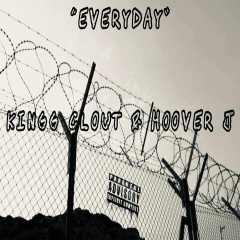 Everyday (feat. KINGG CLOUT) album art