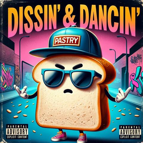 Dissin & Dancin album art