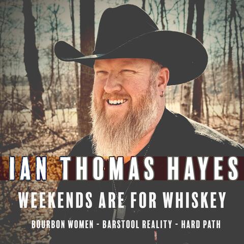 Weekends are for Whiskey album art