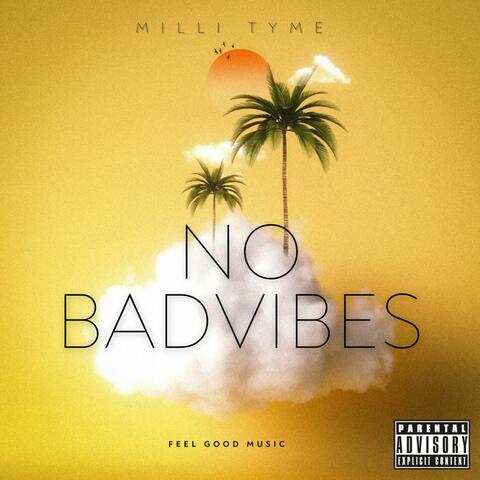 No Bad Vibes (Radio Edit) album art