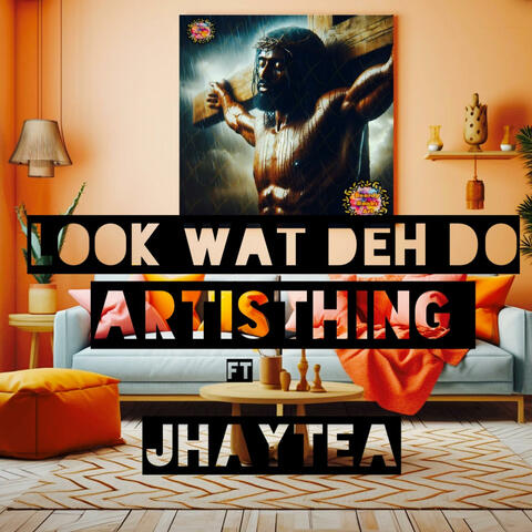 Look wat deh do (feat. Artisthing) album art