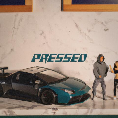 Pressed (feat. Dhouseee) album art