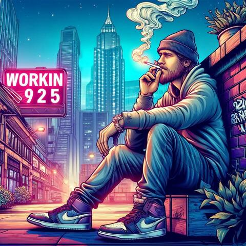 Workin' 9 2 5 album art