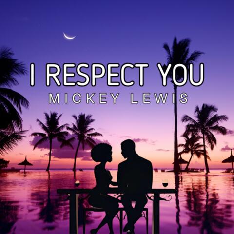 I Respect You (feat. One God Band) album art