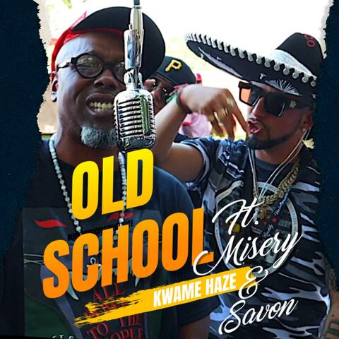 Old School (feat. Htown Mexicano Misery & Savon) album art
