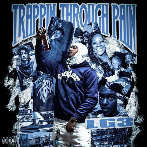 Trappin Through Pain album art