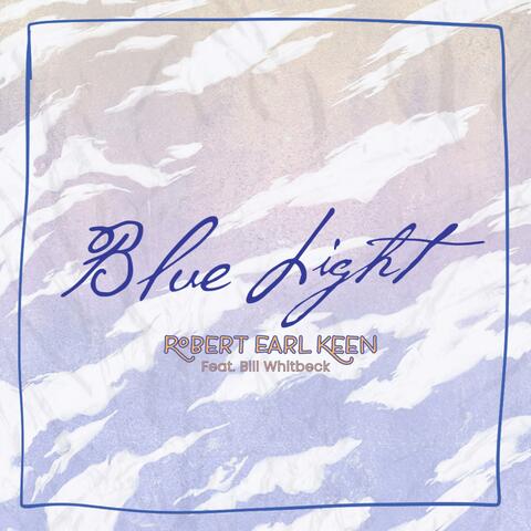 Blue Light (feat. Bill Whitbeck) album art