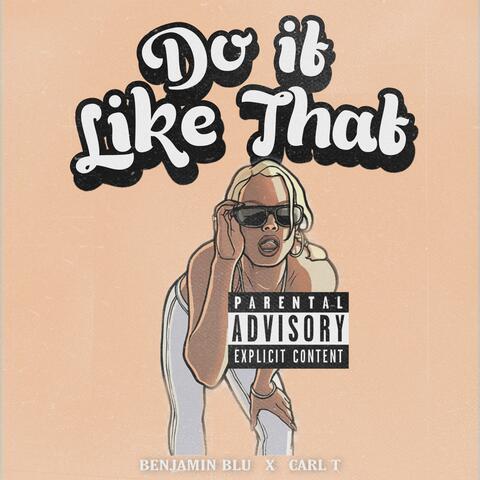 Do It Like That (feat. Benjamin Blu) album art