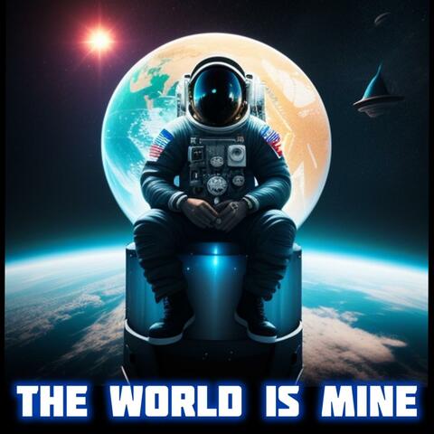 The World Is Mine album art