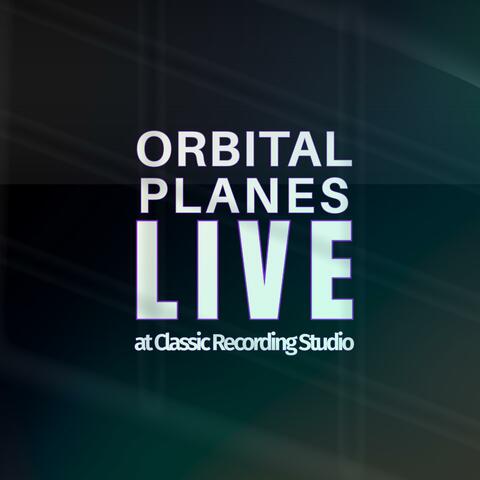 Orbital Planes Live at Classic Recording Studio album art