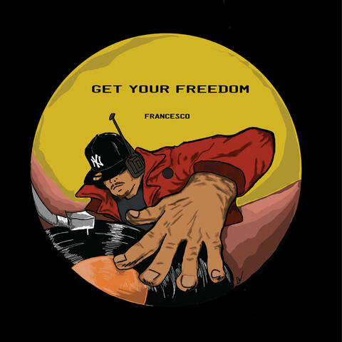 Get Your Freedom album art
