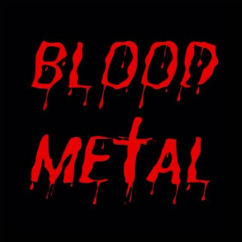 Blood Metal (feat. Savage Blade) album art