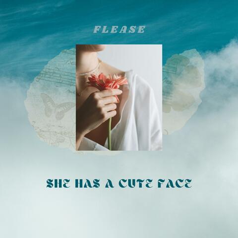 She Has a Cute Face album art