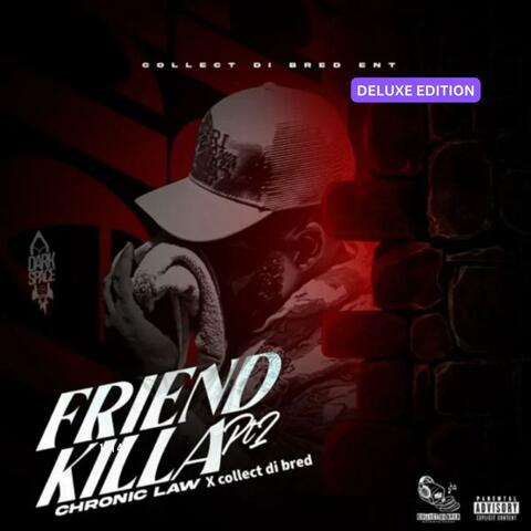 Friend Killa Pt2 (Deluxe Edition) album art