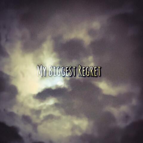 My Biggest Regret album art