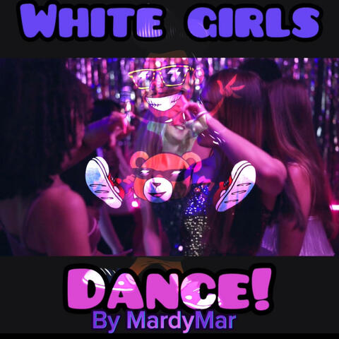 White Girls Dance album art