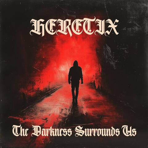 The Darkness Surrounds Us album art