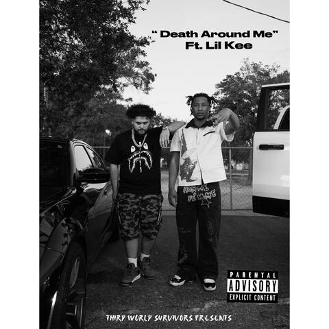 Death Around Me (feat. Lil Kee) album art