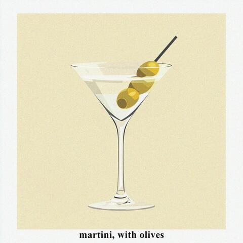 martini, with olives album art