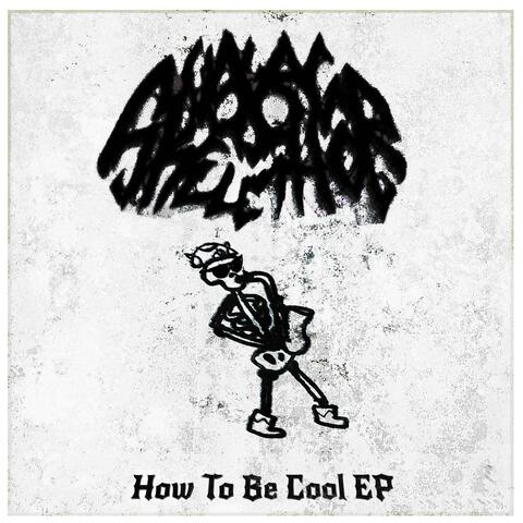 How To Be Cool EP album art