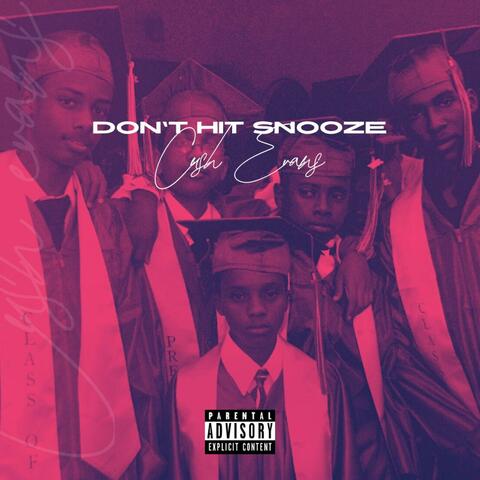 Don't Hit Snooze album art